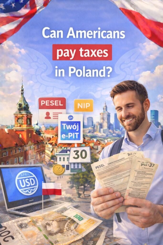 Can Americans pay taxes in Poland?