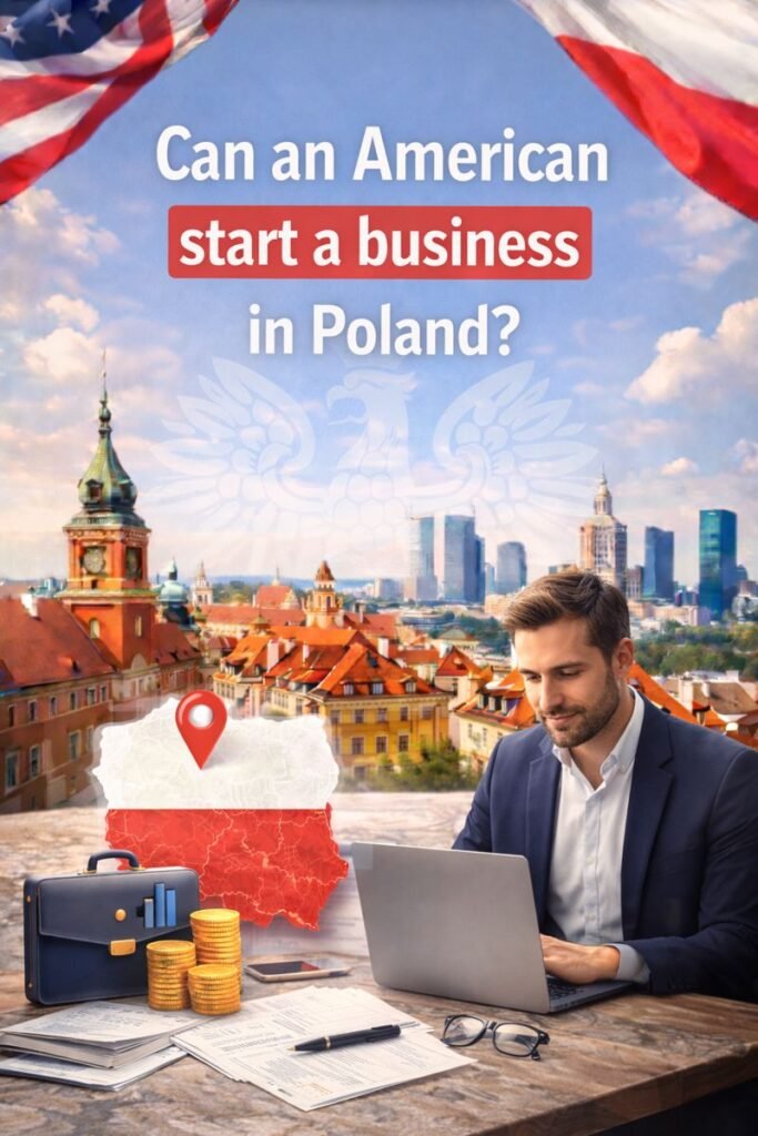 Can an American start a business in Poland?