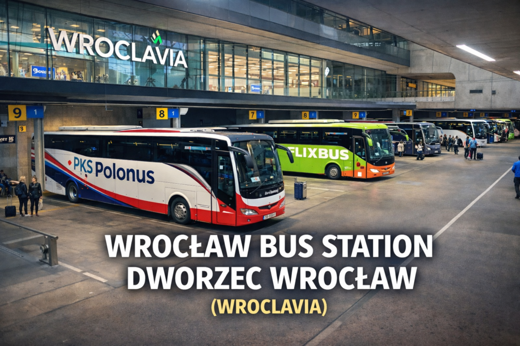 Wrocław Bus Station (Dworzec Wrocław, Wroclavia): Complete Passenger Guide 2026
